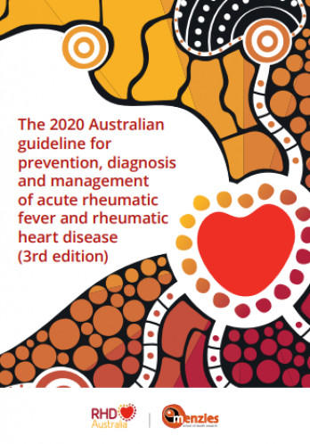 The 2020 Australian guideline for prevention, diagnosis and management of acute rheumatic fever and rheumatic heart disease
