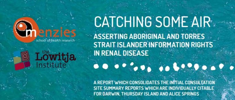 Catching Some Air- Asserting Indigenous Information Rights in Renal Disease
