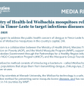 MEDIA RELEASE | Ministry of Health-led Wolbachia mosquitoes released in Timor-Leste to target infectious diseases