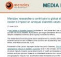 MEDIA RELEASE | Menzies’ researchers contribute to global studies on structural racism’s impact on unequal diabetes cases and care