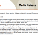 MEDIA RELEASE | New research shows growing diabetes epidemic in remote NT communities