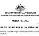 Media Release | GOVERNMENT FUNDING FOR BUSH MEDICINE RESEARCH