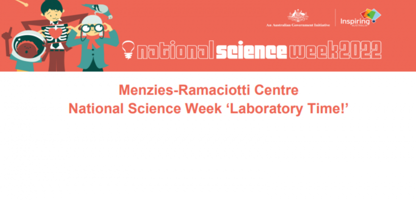 Menzies-Ramaciotti Centre-National Science Week 'Laboratory Time'