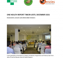 One Health Report Timor-Leste, December 2021