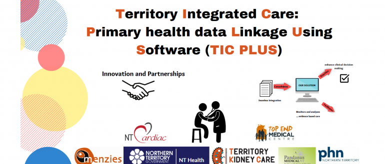 Territory Integrated Care: Primary health data Linkage Using Software (TIC PLUS)